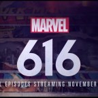Marvel’s 616 Docuseries is coming to Disney Plus in November