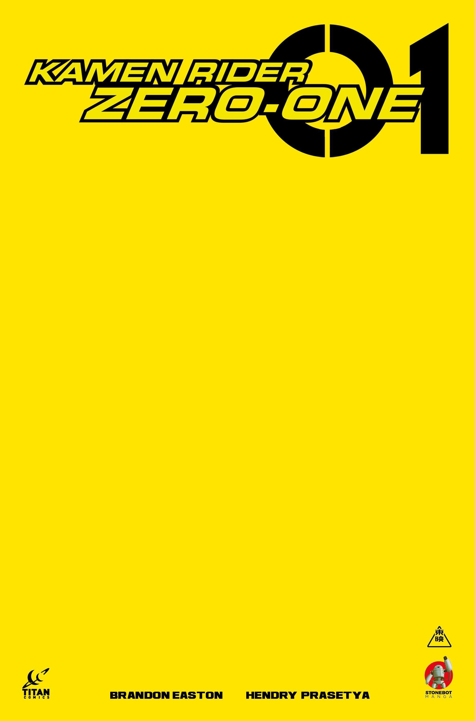 Kamen Rider Zero-One Issue One Blank Cover