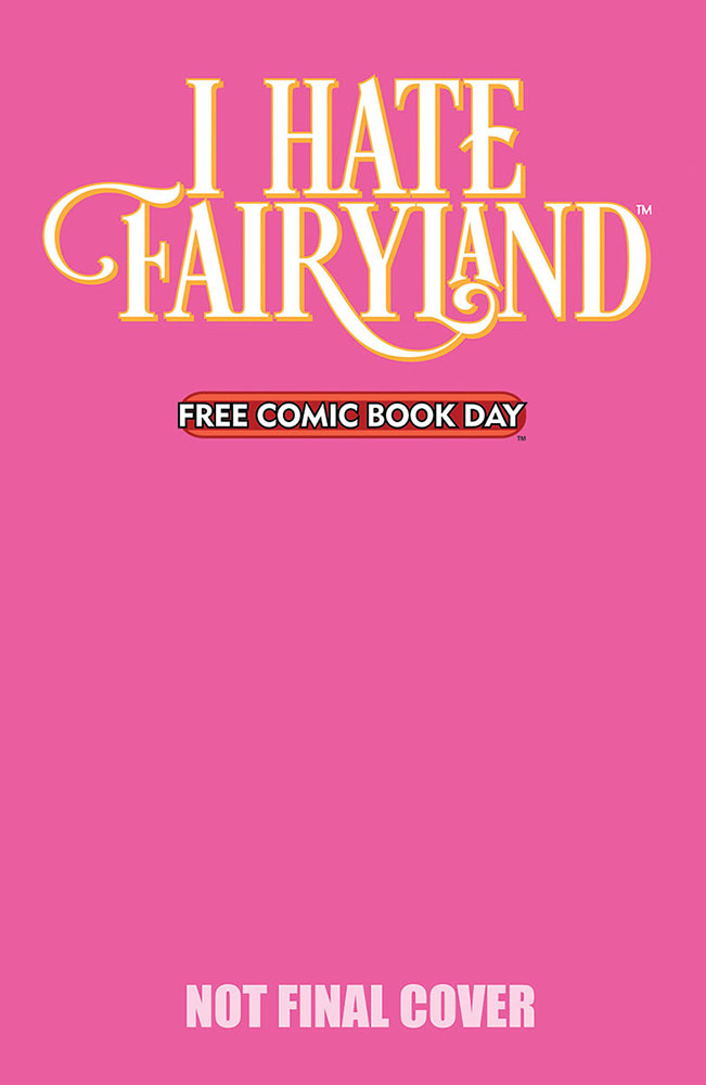 FCBD25_GOLD_Image Comics_I Hate Fairyland Special