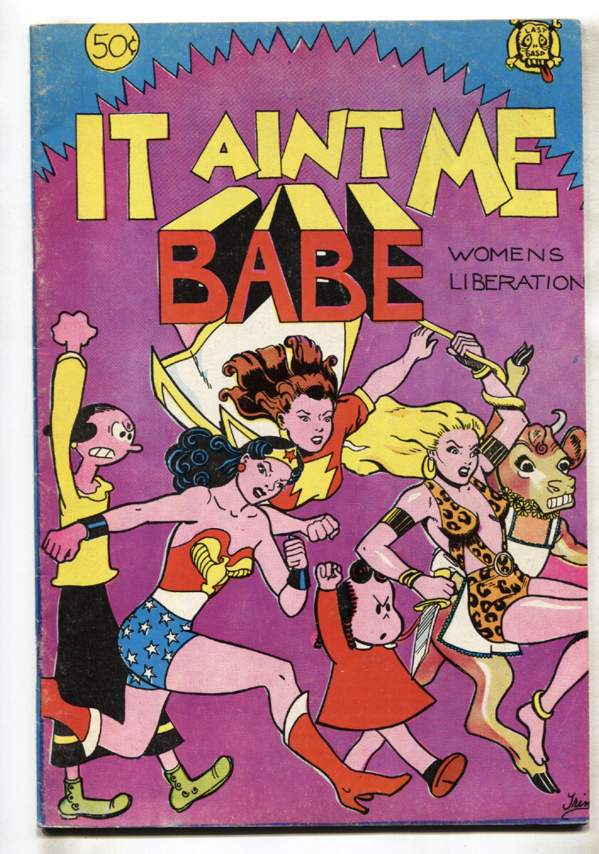 It Ain't Me Babe Comix No. One Cover